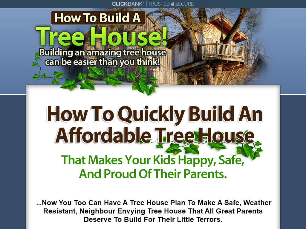 HOW TO BUILD A TREEHOUSE REVIEW : MY 30 DAY MONEY WASTE?